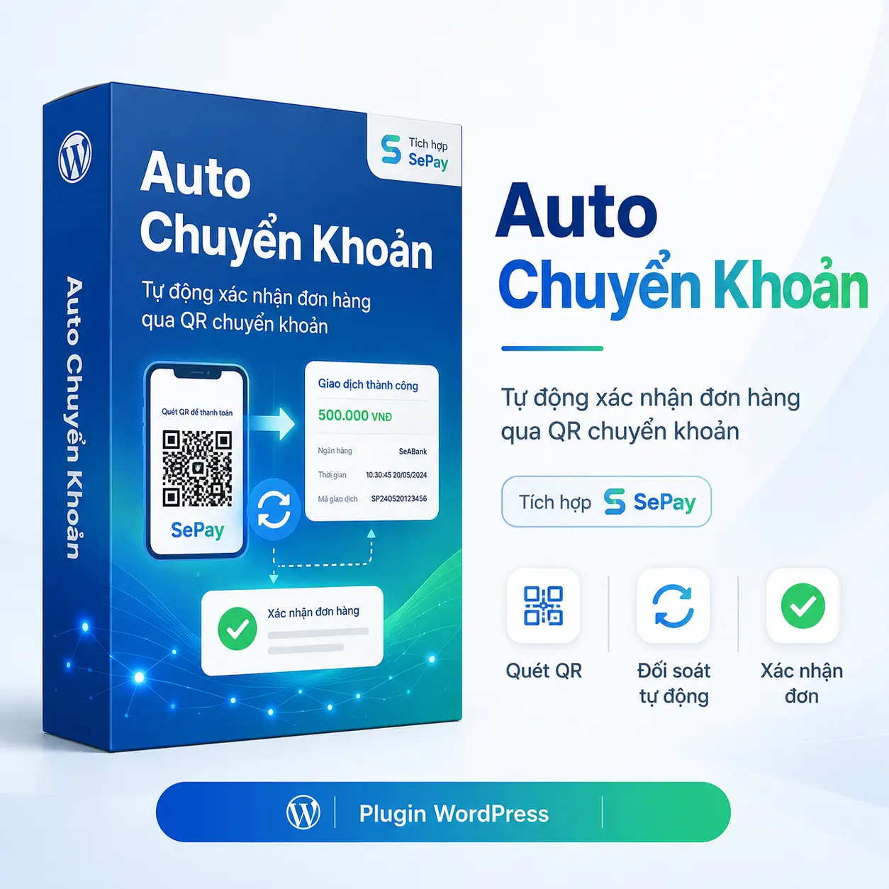 Auto Chuyển Khoản — Duyệt Đơn Tự Động Bằng QR Code Ngân Hàng